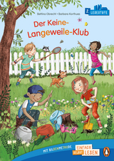 Penguin JUNIOR – Einfach selbst lesen: Der Keine-Langeweile-Klub - Bettina Obrecht