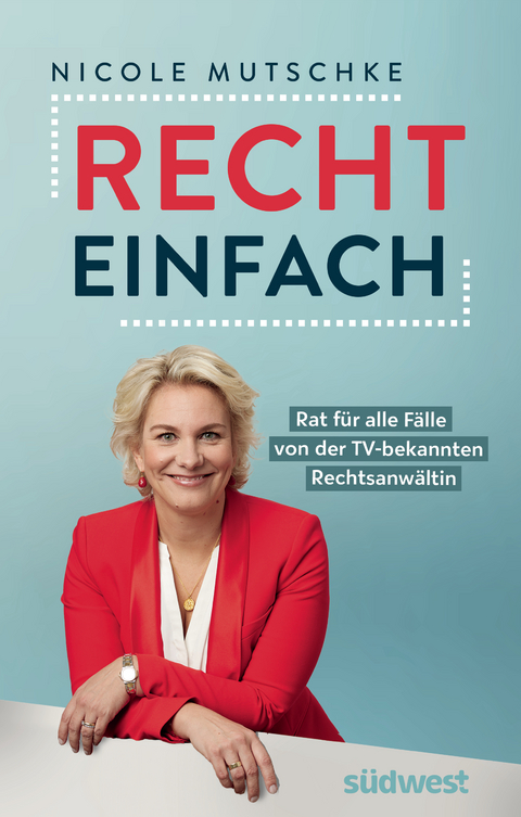 Recht einfach - Nicole Mutschke