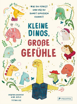 Kleine Dinos - große Gefühle - Swapna Haddow, Yiting Lee