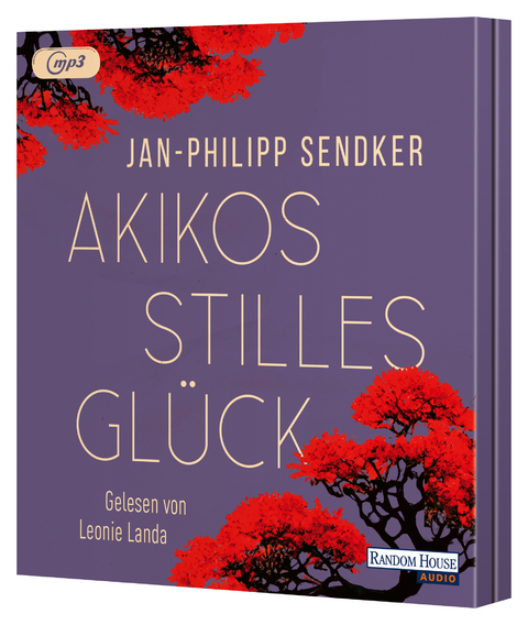 Akikos stilles Glück - Jan-Philipp Sendker