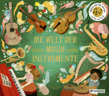 Die Welt der Musikinstrumente - Mary Richards, Khoa Le