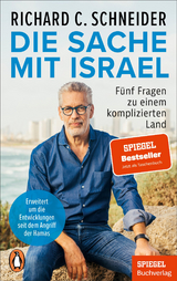 Die Sache mit Israel - Richard C. Schneider