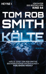 Kälte - Tom Rob Smith