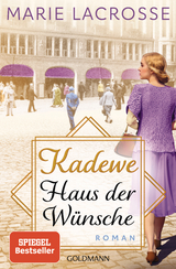 KaDeWe. Haus der Wünsche - Marie Lacrosse