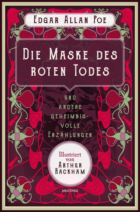 Die Maske des roten Todes und andere geheimnisvolle Erzählungen - Edgar Allan Poe