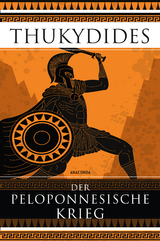 Der Peloponnesische Krieg -  Thukydides, Johann David Heilmann