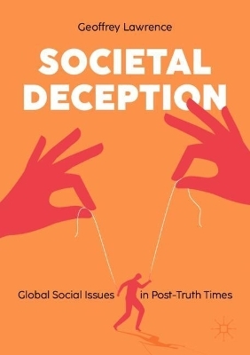 Societal Deception - Geoffrey Lawrence