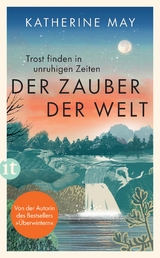 Der Zauber der Welt - Katherine May