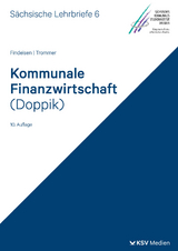 Kommunale Finanzwirtschaft (Doppik) (SL 6) - Jens Findeisen, Friederike Trommer