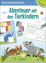 Mein lustiger Rätselspaß - Abenteuer mit den Tierkindern - 