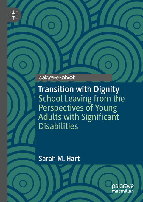 Transition with Dignity - Sarah M. Hart