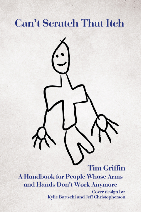 Can't Scratch That Itch -  Tim Griffin