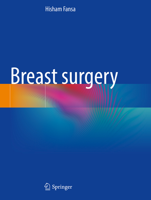 Breast surgery - Hisham Fansa