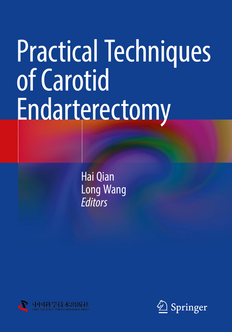 Practical Techniques of Carotid Endarterectomy - 