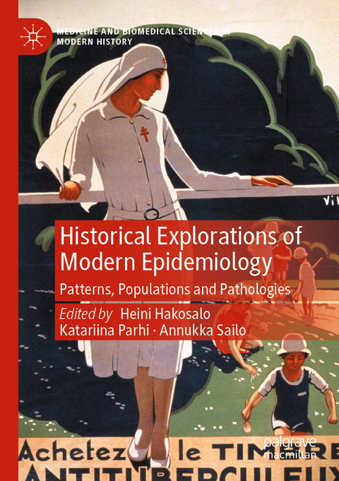 Historical Explorations of Modern Epidemiology - 