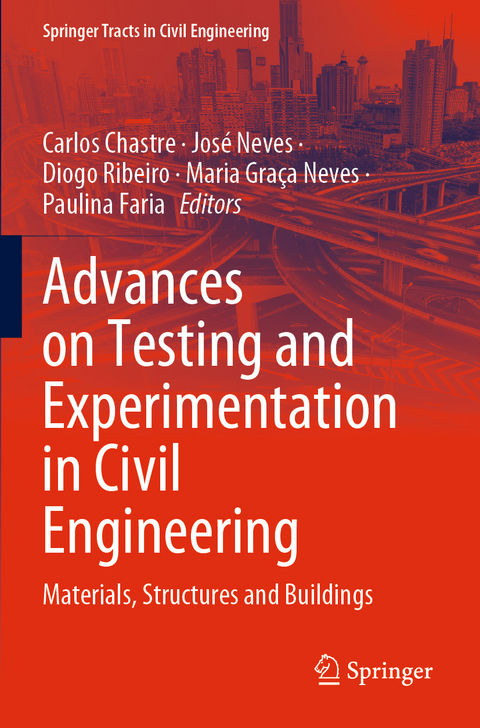 Advances on Testing and Experimentation in Civil Engineering - 