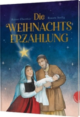 Die Weihnachtserzählung - Rainer Oberthür