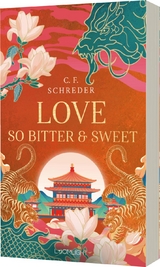 Magnolia Bay 2: Love so Bitter and Sweet - C. F. Schreder