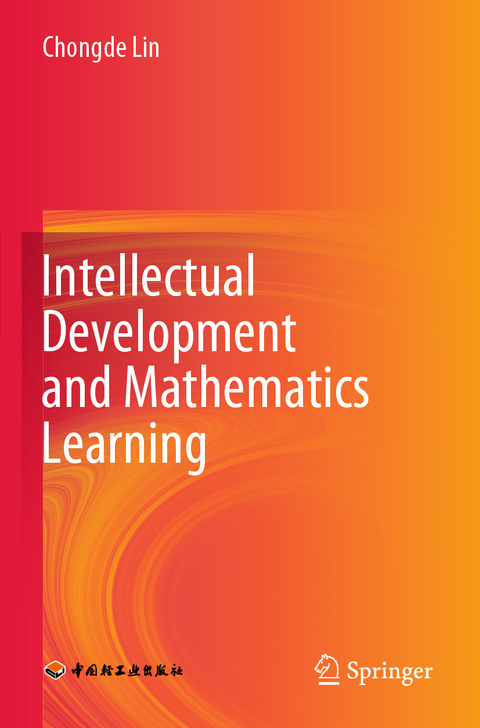 Intellectual Development and Mathematics Learning - Chongde Lin