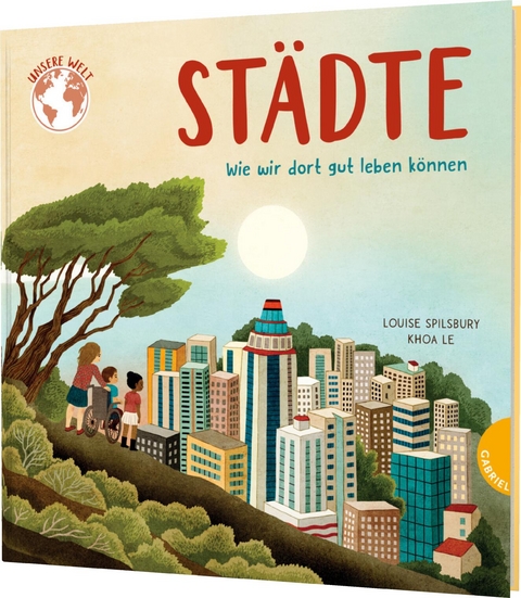 Unsere Welt: Städte - Louise Spilsbury