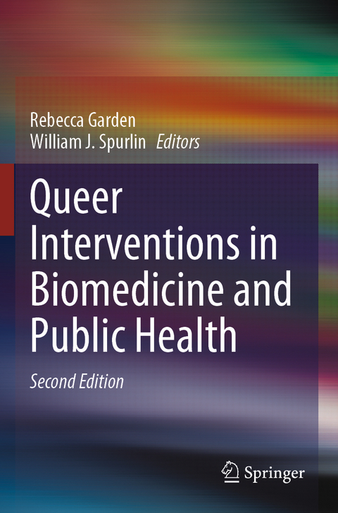 Queer Interventions in Biomedicine and Public Health - 