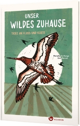 Unser wildes Zuhause - Eva Moraal