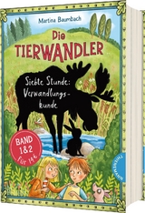 Die Tierwandler: Siebte Stunde Verwandlungskunde - Martina Baumbach