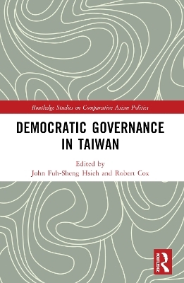 Democratic Governance in Taiwan - 