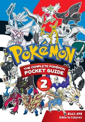 Pokémon: The Complete Pokémon Pocket Guide, Vol. 2 - 