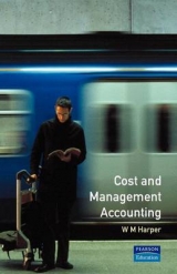 Cost and Management Accounting - Harper, W.M.