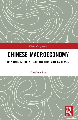 Chinese Macroeconomy - Ninghua Sun