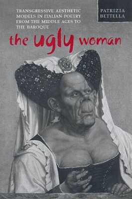 The Ugly Woman - Patrizia Bettella