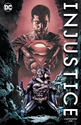 Injustice: Gods Among Us Compendium One - Tom Taylor, Mike S. Miller