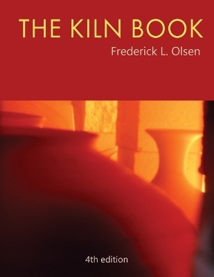 The Kiln Book - Frederick L Olsen