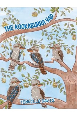 The Kookaburra Yap - Tennille Davis