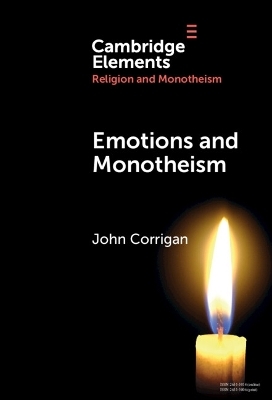 Emotions and Monotheism - John Corrigan