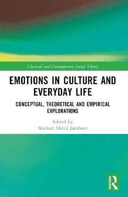 Emotions in Culture and Everyday Life - 