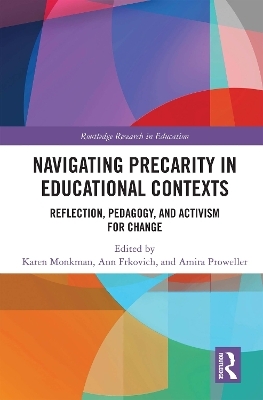 Navigating Precarity in Educational Contexts - 