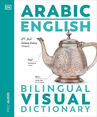 Arabic English Bilingual Visual Dictionary -  Dk