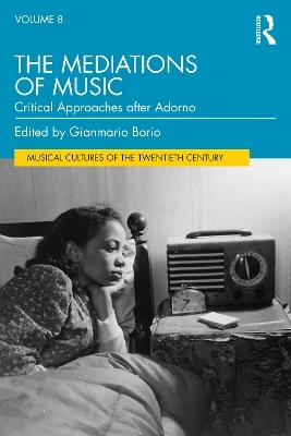 The Mediations of Music - 