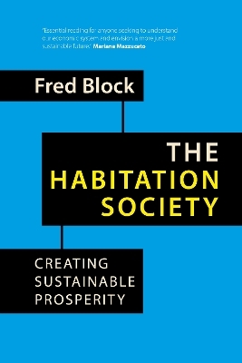 The Habitation Society - Fred Block