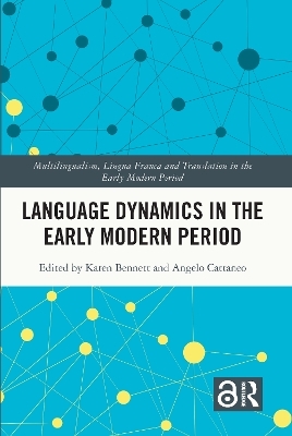 Language Dynamics in the Early Modern Period - 