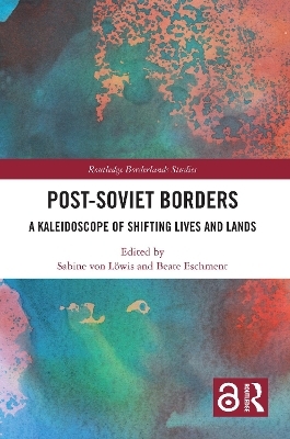 Post-Soviet Borders - 