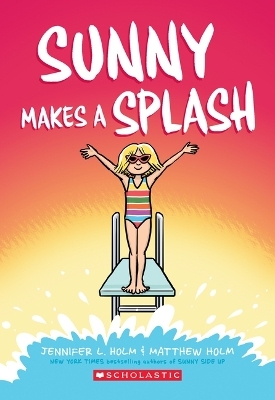 Sunny Makes a Splash -  Holm J L