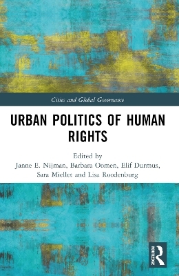 Urban Politics of Human Rights - 