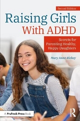 Raising Girls With ADHD - Richey, Mary Anne