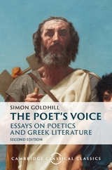 The Poet's Voice - Goldhill, Simon