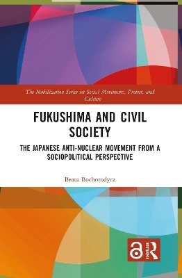 Fukushima and Civil Society - Beata Bochorodycz