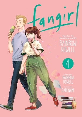 Fangirl, Vol. 4 - Rainbow Rowell