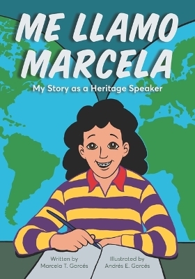 Me Llamo Marcela - Marcela T Garcés